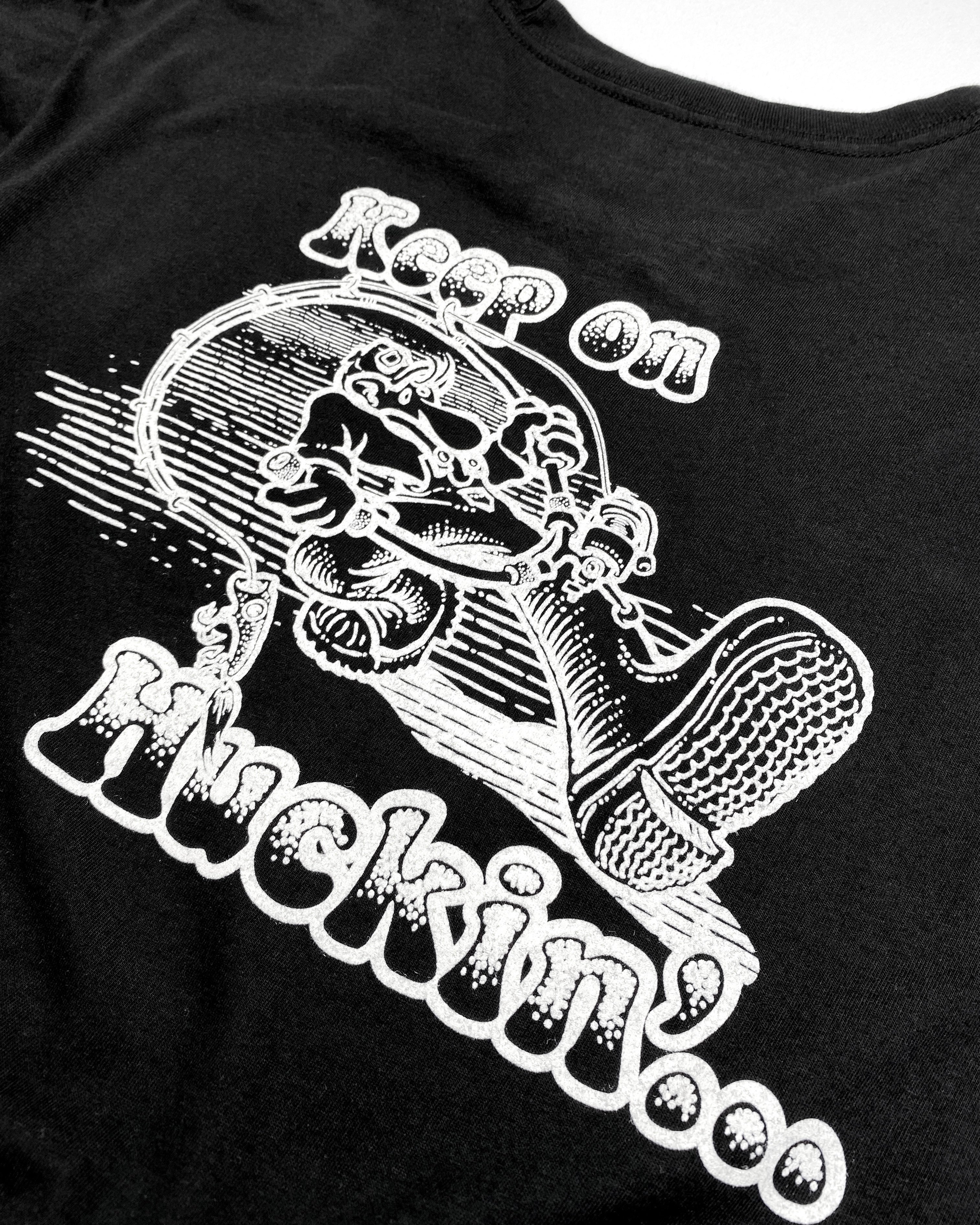 Keep on Huckin Black Tee - GHOSTSHIP.Supply